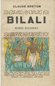 BRETON Claude - Bilali ou la vengeance du lion. Roman soudanais