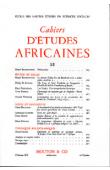 Le docteur Colin, l'or du Bambouk et la colonisation moderne / Les Hauka. Une interprétation historique / Maurice Delafosse et la politique indigène en AOF, etc..