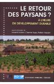  AUCLAIR Laurent, ASPE Chantal, BAUDOT Patrick (sous la direction de) - Le retour des paysans ? A l'heure du développement durable