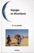  DANIEL Guy - Voyages en Mauritanie
