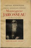  BERNOVILLE Gaëtan - L'épopée missionnaire d'Ethiopie. Monseigneur Jarosseau et la Mission des Gallas