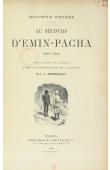  PETERS Docteur - Au secours d'Emin Pacha 1889-1890