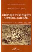  ABAKAR Mahamat Hassan - Chronique d'une enquête criminelle nationale; le cas du régime de Hissein Habré, 1982-1990