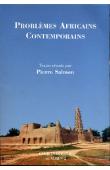  CIVILISATIONS - 93/2, SALMON Pierre (textes réunis par) - Problèmes africains contemporains