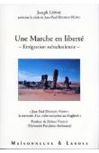  DZOKOU-NEWO Jean-Paul, LEPINE Joseph - Une marche en liberté - Emigration subsaharienne. Suivi de: Jean-Paul Dzokou-Newo: la traversée d'un enfer européen au Maghreb.