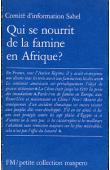 Qui se nourrit de la famine en Afrique ?