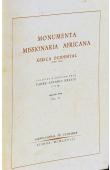  BRASIO Antonio, Padre (coligida e anotada por) - Monumenta Missionaria Africana. Africa Ocidental . Segunda Série. Volumes I à VII