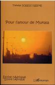  ZOSSOU ESSEME Thérèse - Pour l'amour de Mukala