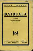  MARAN René - Batouala. Véritable roman nègre. Prix Goncourt 1921. Edition définitive