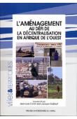  COLL Jean-Louis, GUIBBERT Jean-Jacques (coordonné par) - L'aménagement au défi de la décentralisation en Afrique de l'Ouest