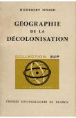  ISNARD Hildebert - Géographie de la décolonisation