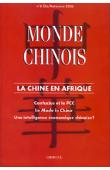  Monde chinois - 08 / La Chine en Afrique