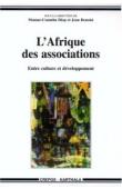  DIOP Momar Coumba, BENOIST Jean (sous la direction de) - L'Afrique des associations - Entre culture et développement