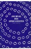  Journal des Africanistes - Tome 67 - fasc. 2 - 1997 - Islam et appropriation mimétique comme ressource historique de la religion bobo / La fabrication de la foulanité / Honneur et pudeur dans la société swahili de Zanzibar, etc.