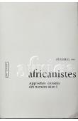  Journal des Africanistes - Tome 75 - fasc. 1 - Approches croisées du monde Akan. Partie I: Histoire, Anthropologie