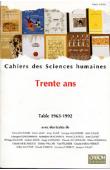  Cahiers ORSTOM sér. Sci. hum., Hors Série - Trente ans