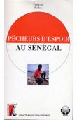 BELLEC François - Pêcheurs d'espoir au Sénégal