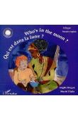  KINGUE Angèle (ou Marie-Angèle), DIALLO Muriel (illustrations de) - Qui est dans la lune ? Who's in the moon ? Bilingue français-anglais