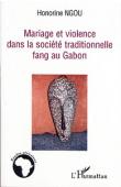  NGOU Honorine - Mariage et violence dans la société traditionnelle Fang au Gabon