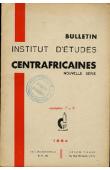  Bulletin de l'Institut d'Etudes Centrafricaines (nouvelle série) - n° 07/08 - 1954