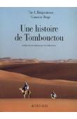  BENJAMINSEN Tor A., BERGE Gunnvor - Une histoire de Tombouctou