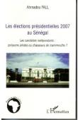  FALL Ahmadou - Les élections présidentielles 2007 au sénégal. Les candidats indépendants: poissons pilotes ou chasseurs de mammouths ?