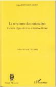  BIVEGHE MEZUI Marcel - La rencontre des rationalités. Cultures négro-africaines et idéal occidental