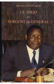 BONIN Andoch Nutépé - Le Togo du Sergent en Général