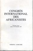  Collectif - Congrès International des Africanistes. Deuxième session. Dakar, 11-20 décembre 1967