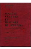  HERTEFELT Marcel d', DE LAME Danielle - Société, culture et histoire du Rwanda. Encyclopédie bibliographique 1863-1980/87. Tome I: A-L, Tome II: M/Z et Index