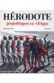  Hérodote 046 - Géopolitiques en Afrique