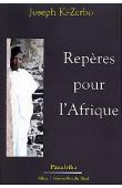  KI-ZERBO Joseph - Repères pour l'Afrique