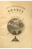  TRAPIER Blanche - Les voyageurs arabes au Moyen Age