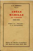 Adèle Mabille née Casalis (1840-1923) D'après ses Souvenirs et sa correspondance