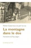  CASTERMANS Michel, VERNET Joël - La montagne dans le dos. Impressions du pays dogon