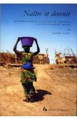  RAZY Elodie - Naître et devenir. Anthropologie de la petite enfance en pays soninké (Mali)