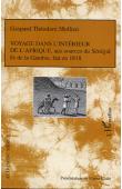 MOLLIEN Gaspard-Théodore, LITTLE Roger (présenté par) - Voyage dans l'intérieur de l'Afrique, aux sources du Sénégal et de la Gambie, fait en 1818