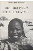  TUBIANA Marie-José - Des troupeaux et des femmes. Mariage et transferts de biens chez les Beri (Zaghawa et Bideyat) du Tchad et du Soudan