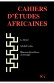 Cahiers d'études africaines - 167 