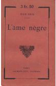  HESS Jean - L'ame nègre.