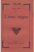  HESS Jean - L'ame nègre.