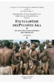  THOMAS Jacqueline M.C., BAHUCHET Serge, EPELBOIN Alain, FÜRNISS Susanne (éditeurs)  -  Encyclopédie des pygmées Aka - Livre II. Dictionnaire ethnographique aka- français, fascicule 08: phonème K