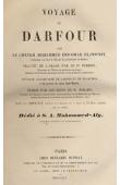  EL TOUNSY Mohammed Ibn Omar - Voyage au Darfour par le Cheikh Mohammed Ibn Omar el Tounsy, traduit de l'arabe par le Dr. Perron