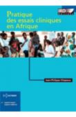  CHIPPAUX Jean-Philippe - Pratique des essais cliniques en Afrique