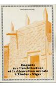  DELISSE Louis-François - Enquête sur l'architecture et la décoration murale hausa. Première partie