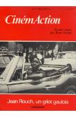  CINEMACTION 17, PREDAL René (dossier réuni par) - Jean Rouch, un griot gaulois