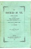 Les sources du Nil. Journal de voyage du Capitaine John Hanning Speke