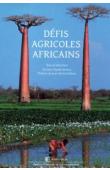  DEVEZE Jean-Claude (sous la direction de) - Défis agricoles africains