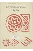  SOW Alfa Ibrahim, (éditeur) - La femme, la vache, la foi: écrivains et poêtes du Foûta-Djalon