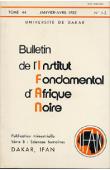  Bulletin de l'IFAN - Série B - Tome 44 - n°1/2 - Janvier/Avril 1982